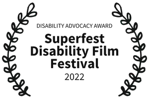 03 Disability Advocacy Award Superfest Disability Film Festival 2022